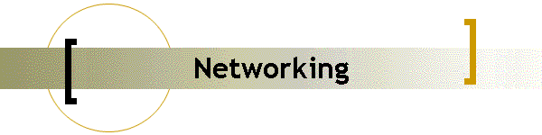 Networking